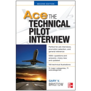 Ace The Technical Pilot Interview 2/E
