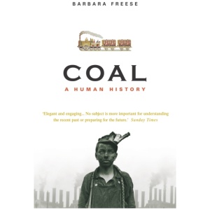 Coal: A Human History