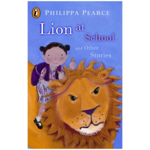 Lion at School and Other Stories