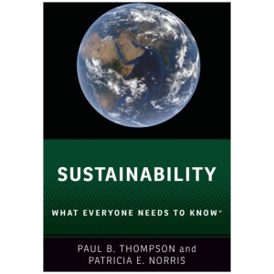 Sustainability: What Everyone Needs to Know®