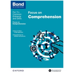 Bond 11+: English: Focus on Comprehension (for GL Assessment & other 11 plus exams): 9-11 years