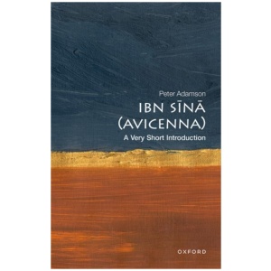 Ibn Sina (Avicenna): A Very Short Introduction