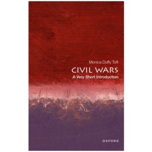 Civil Wars: A Very Short Introduction