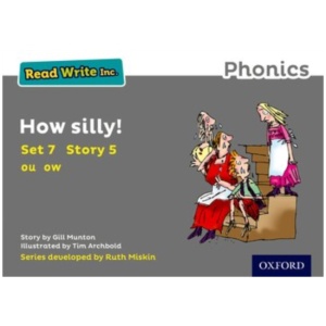 Read Write Inc. Phonics: How Silly! (Grey Set 7 Storybook 5)