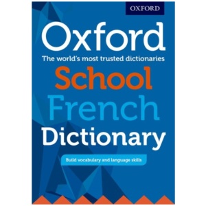 Oxford School French Dictionary