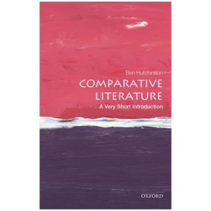 Comparative Literature: A Very Short Introduction