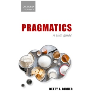 Pragmatics: A Slim Guide