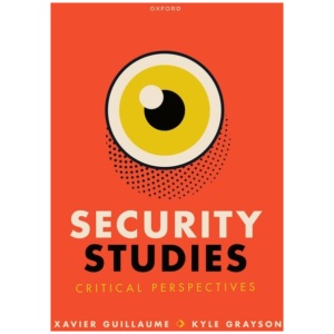 Security Studies: Critical Perspectives