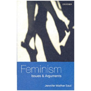 Feminism: Issues and Arguments
