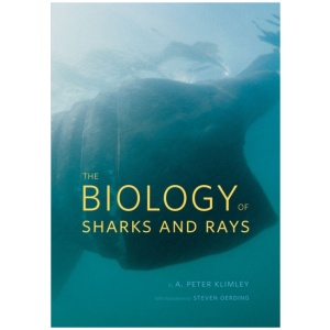The Biology of Sharks and Rays