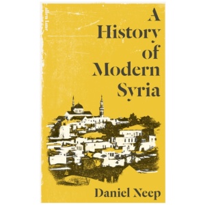 A History of Modern Syria
