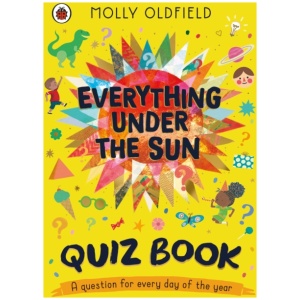 Everything Under the Sun: Quiz Book: A question for every day of the year