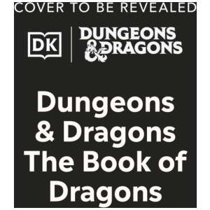 Dungeons & Dragons The Book of Dragons