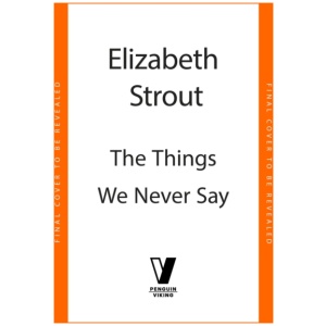 The Things We Never Say