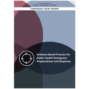 Evidence-Based Practice for Public Health Emergency Preparedness and Response
