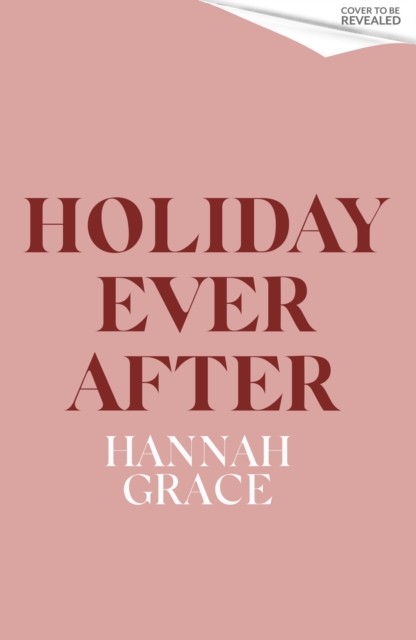Holiday Ever After (Deluxe): Hallmark meets Gilmore Girls in this festive romance from the bestselling author of Icebreaker