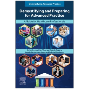Demystifying and Preparing for Advanced Practice: A Guide for Healthcare Professionals
