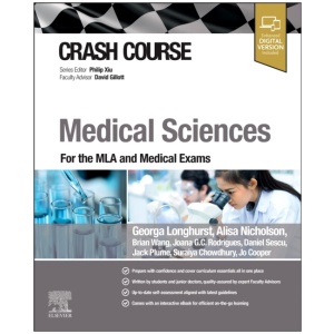 Crash Course Medical Sciences: For the MLA and Medical Exams