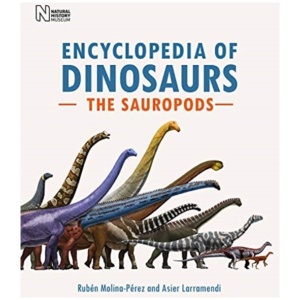 Encyclopedia of Dinosaurs: The Sauropods