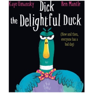 Dick the Delightful Duck