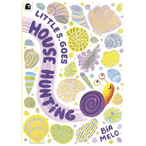 Little Snail Goes House-Hunting