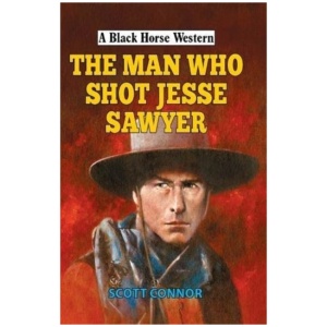 The Man Who Shot Jesse Sawyer