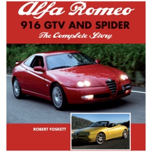 Alfa Romeo 916 GTV and Spider: The Complete Story