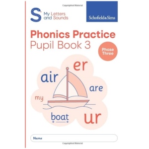 My Letters and Sounds Phonics Practice Pupil Book 3