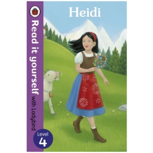 Heidi - Read it yourself with Ladybird: Level 4