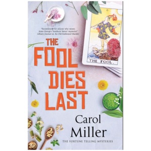 The Fool Dies Last