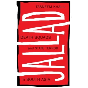Jallad: Death Squads and State Terror in South Asia