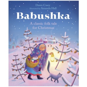 Babushka: A Classic Folk Tale for Christmas