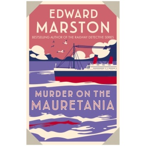 Murder on the Mauretania: A captivating Edwardian mystery