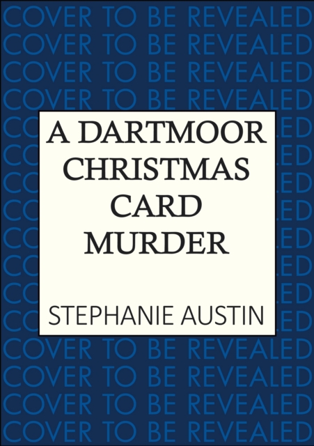 A Dartmoor Christmas Card Murder: The page-turning cosy crime series