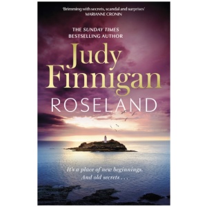 Roseland: The beautiful, heartrending new novel from the much loved Richard and Judy Book Club champion
