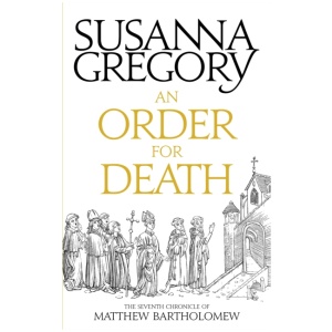 An Order For Death: The Seventh Matthew Bartholomew Chronicle