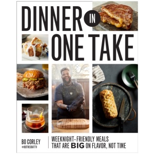 Dinner in One Take: Weeknight-Friendly Meals That are Big on Flavor, Not Time