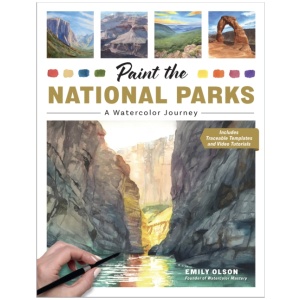 Paint the National Parks: A Watercolor Journey - Includes traceable templates and video tutorials