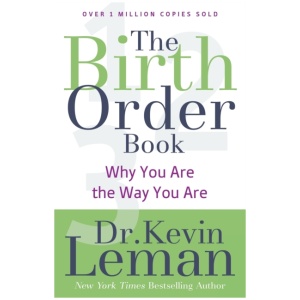 The Birth Order Book – Why You Are the Way You Are