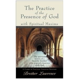 Practice of the Presence of God with Spiritual Maxims, The