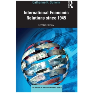 International Economic Relations since 1945