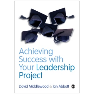 Achieving Success with your Leadership Project