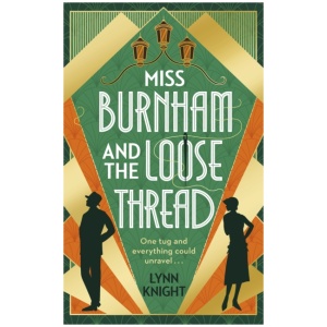 Miss Burnham and the Loose Thread
