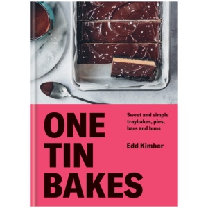 One Tin Bakes: Sweet and simple traybakes, pies, bars and buns