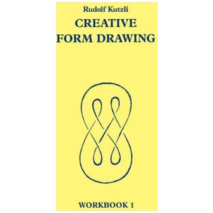 Creative Form Drawing: Workbook 1