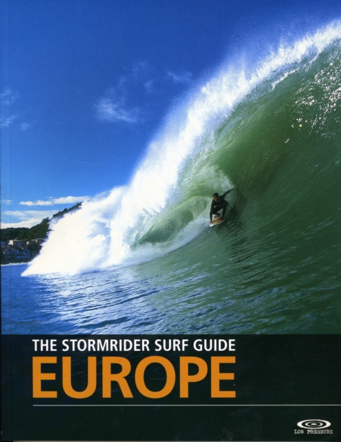 Stormrider Surf Guide Europe - 2008 edition