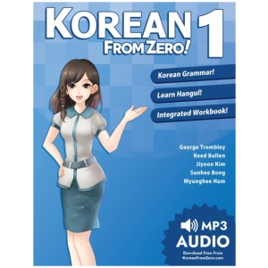 Korean from Zero!: Proven Methods to Learn Korean