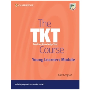 The TKT Course Young Learners Module