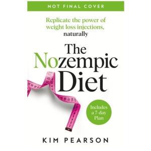 The Nozempic Diet: Fast, Effective Weight Loss Without Medication