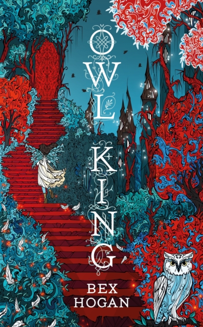 Owl King: Faery Realms series: The darkly enchanting YA fantasy